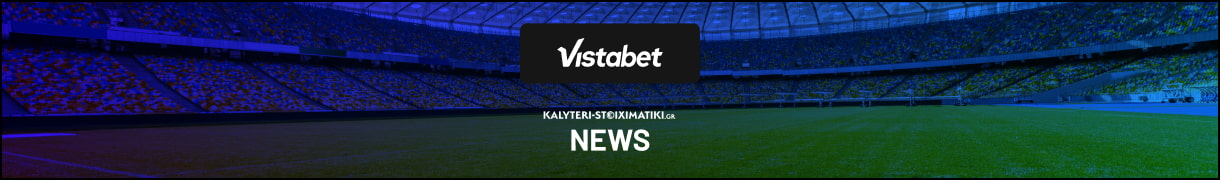 vistabet news kalyteri stoiximatiki